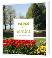 Parcs et jardins, de Suisse romande