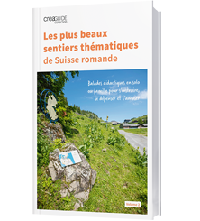 Les plus beaux sentiers thématiques (volume 2), de Suisse romande