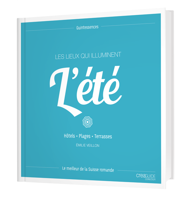 Les lieux qui illuminent l'été, Hôtels - Plages - Terrasses